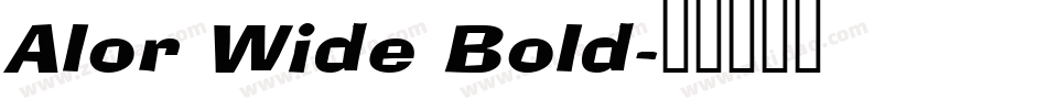 Alor Wide Bold字体转换